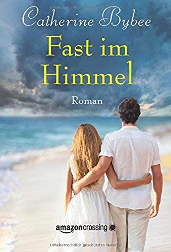 Fast Im Himmel (Not Quite Serie)
