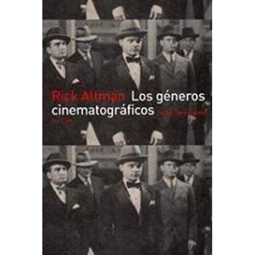 Altman, R: Géneros Cinematográficos