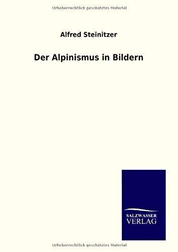 Der Alpinismus In Bildern