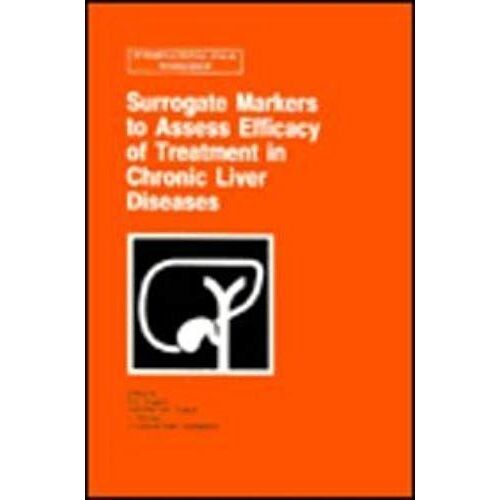 Surrogate Markers To Assess Efficacy Of Treatment In Chronic Liver Diseases