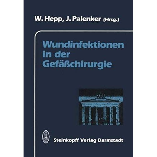 Wundinfektionen In Der Gefäßchirurgie