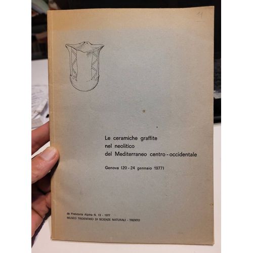 Le Ceramiche Graffite Nel Neolitico Del Mediterraneo Centro Occidentale