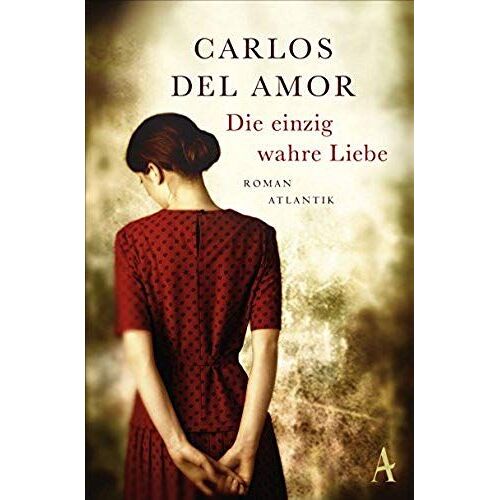 Del Amor, C: Die Einzig Wahre Liebe