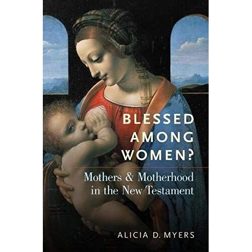 Blessed Among Women?