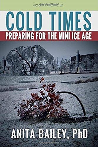 Cold Times: How To Prepare For The Mini Ice Age