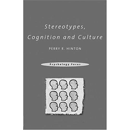 Stereotypes, Cognition And Culture