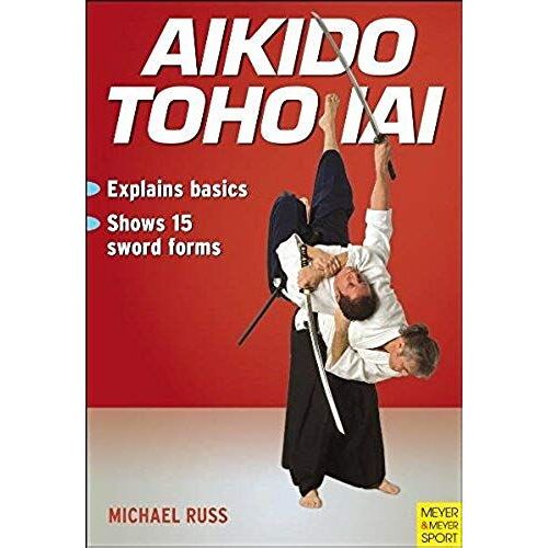 Aikido Toho Iai