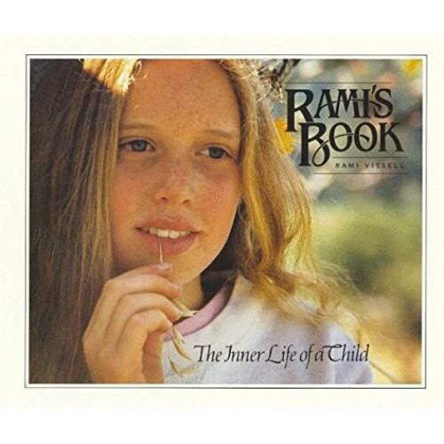 Rami's Book: The Inner Life Of A Child