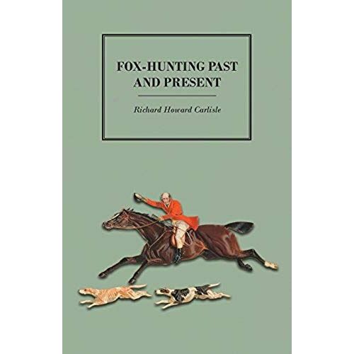 Fox-Hunting Past And Present