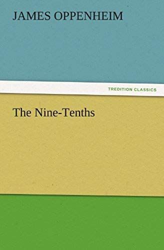 The Nine-Tenths