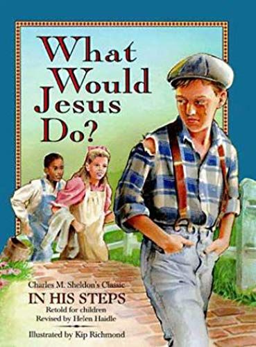 What Would Jesus Do New
