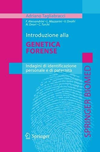 Introduzione Alla Genetica Forense