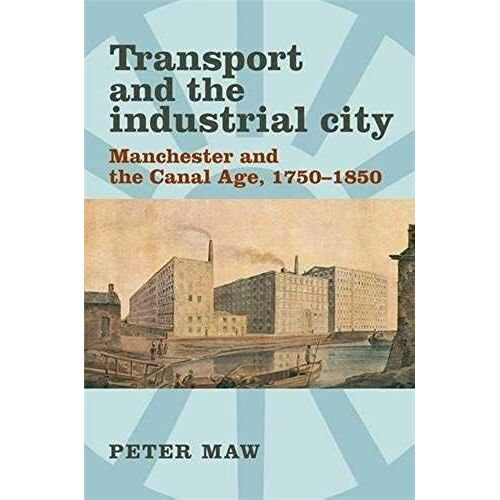 Transport And The Industrial City