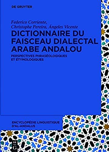 Dictionnaire Du Faisceau Dialectal Arabe Andalou