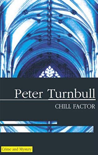 Chill Factor (Hennessey And Yellich Mysteries (Hardcover))