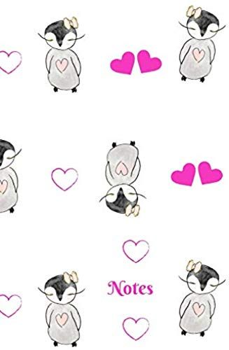 Notes: Cute Pink Penguins And Hearts 6 X 9 Blank Lined Writing Notebook Journal Diary Composition Book, 110 Pages