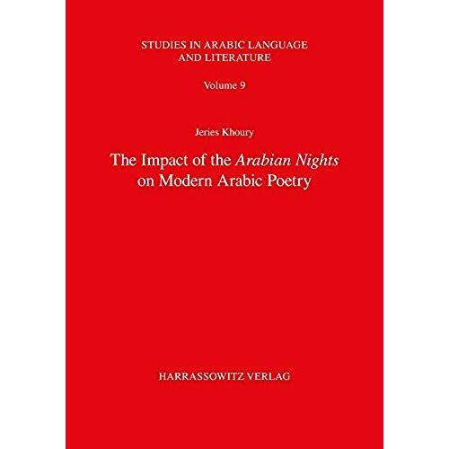 The Impact Of The Arabian Nights On Modern Arabic Poetry