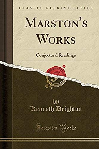 Deighton, K: Marston's Works