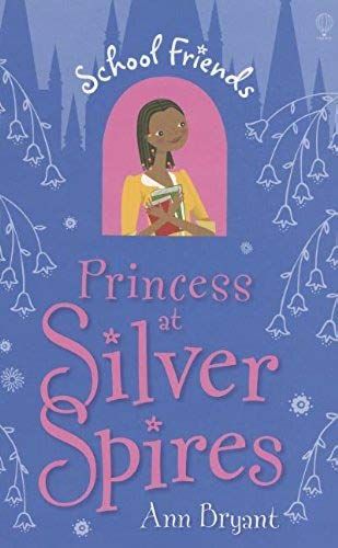 Princess At Silver Spires (School Friends)