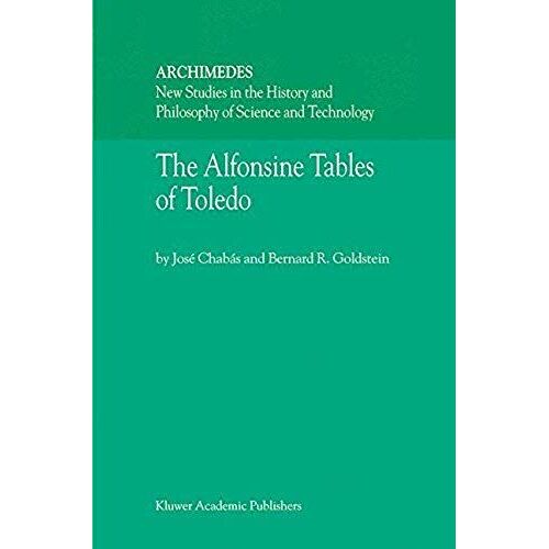 The Alfonsine Tables Of Toledo