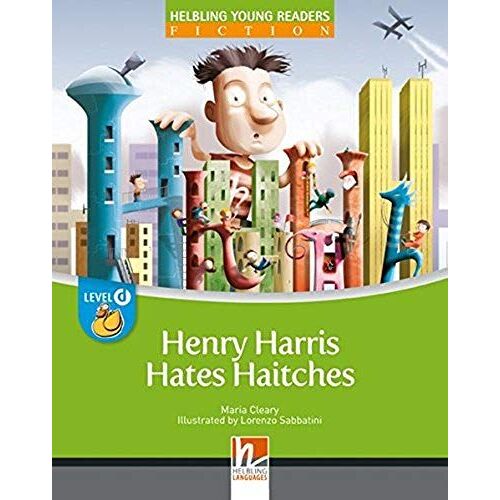 Henry Harris Hates Haitches, Big Book. Level D/4. Lernjahr