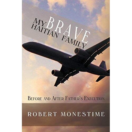 My Brave Haitian Family