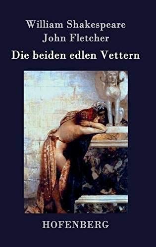 Die Beiden Edlen Vettern