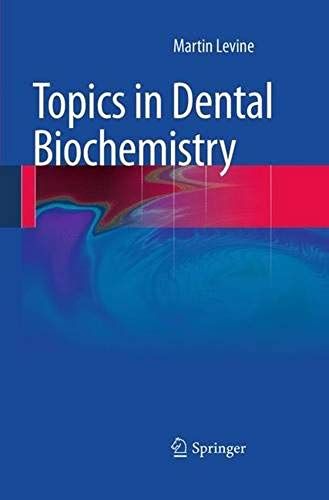 Topics In Dental Biochemistry