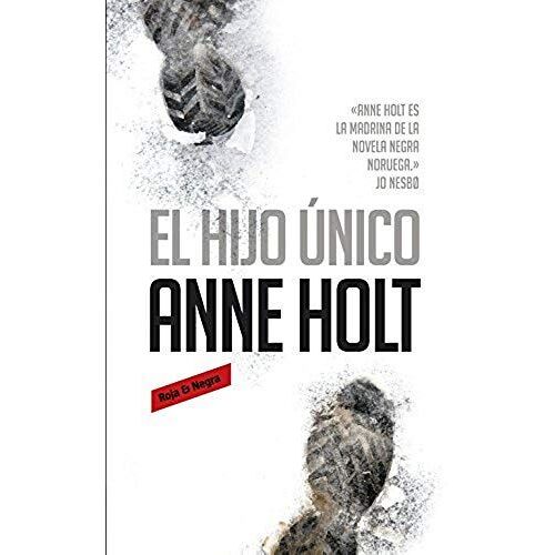 Holt, A: Hijo Único