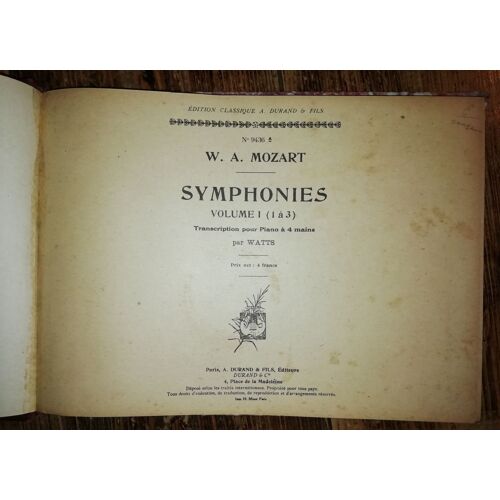 Symphonies De Mozart Volume A (1 À 3) Transcription Pour Piano À 4 Mains Par Watts