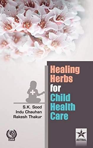 Healing Herbs For Child Health Care