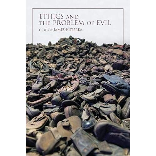 Ethics And The Problem Of Evil