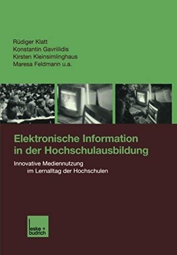 Elektronische Information In Der Hochschulausbildung