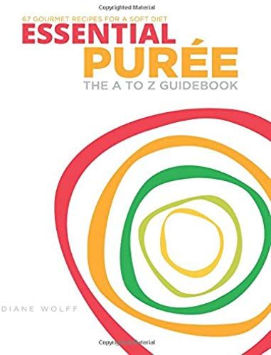 Essential Purée: The A To Z Guidebook