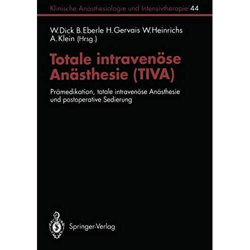 Totale Intravenöse Anästhesie (Tiva)