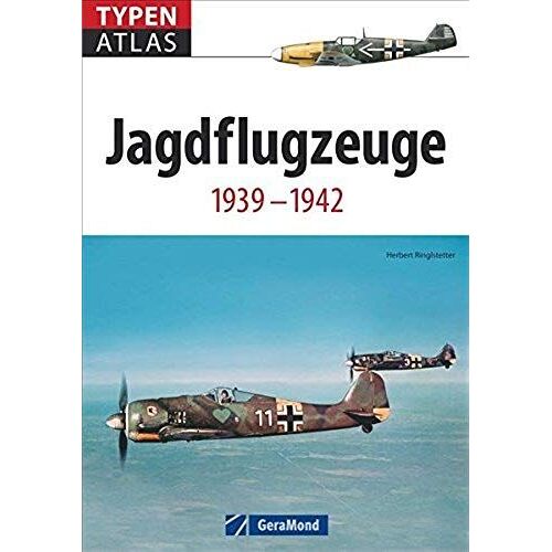 Typenatlas Jagdflugzeuge
