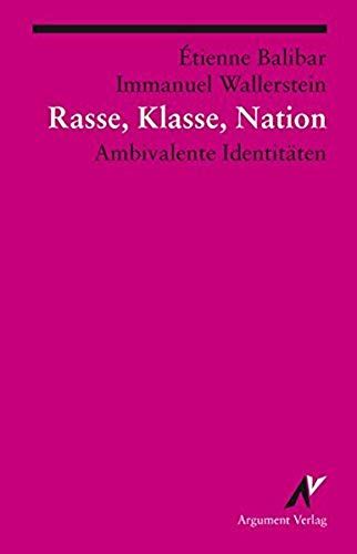 Rasse, Klasse, Nation