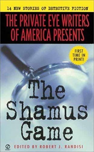 The Shamus Game: 14 New Stories Of Detective Fiction