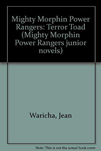Mighty Morphin Power Rangers: Terror Toad ("Mighty Morphin Power Rangers" Junior Novels)