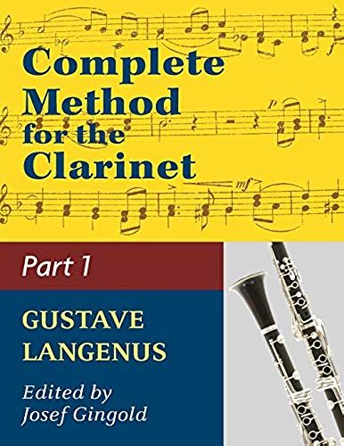 Complete Method For The Clarinet In Three Parts (Part 1)