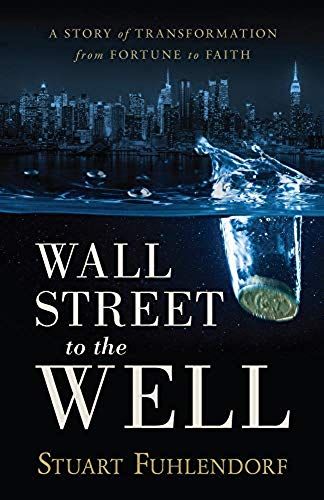 Wall Street To The Well