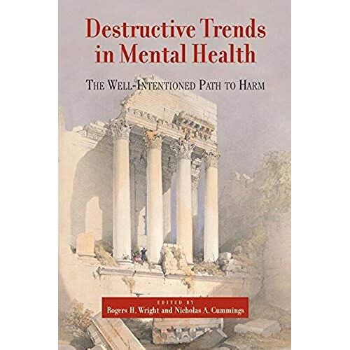 Destructive Trends In Mental Health