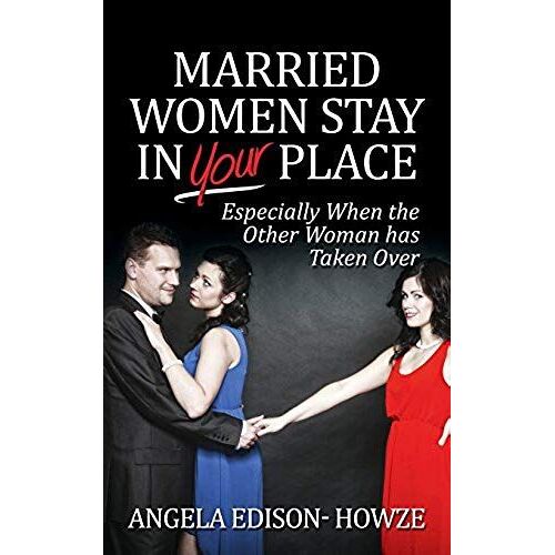 Married Women Stay In Your Place