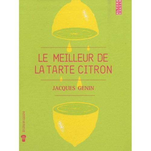 Le Meilleur De La Tarte Citron