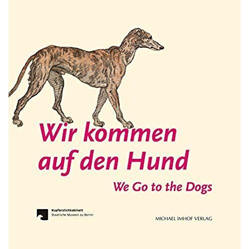 Wir Kommen Auf Den Hund - We Go To The Dogs