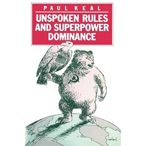 Unspoken Rules And Superpower Dominance