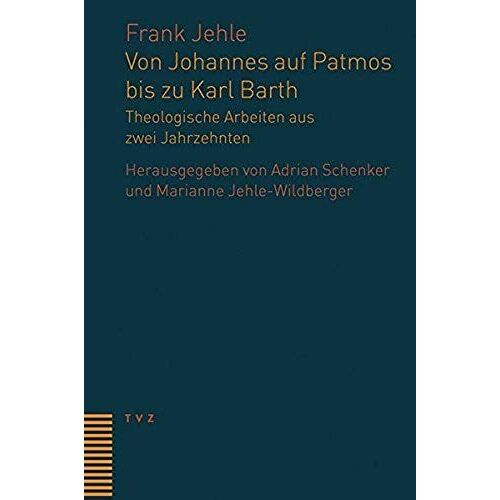 Von Johannes Auf Patmos Bis Zu Karl Barth