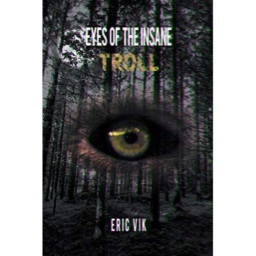 Eyes Of The Insane