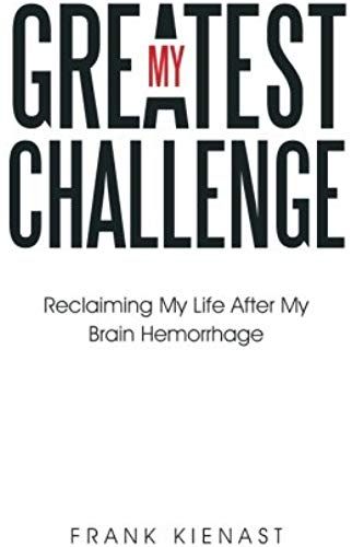 My Greatest Challenge