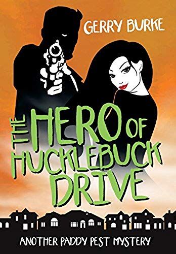The Hero Of Hucklebuck Drive